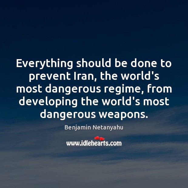 Everything should be done to prevent Iran, the world’s most dangerous regime, Image