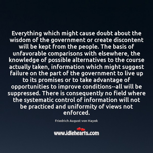 Everything which might cause doubt about the wisdom of the government or Failure Quotes Image