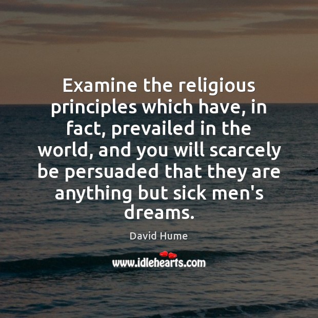 Examine the religious principles which have, in fact, prevailed in the world, Image