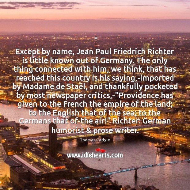 Except by name, Jean Paul Friedrich Richter is little known out of Image