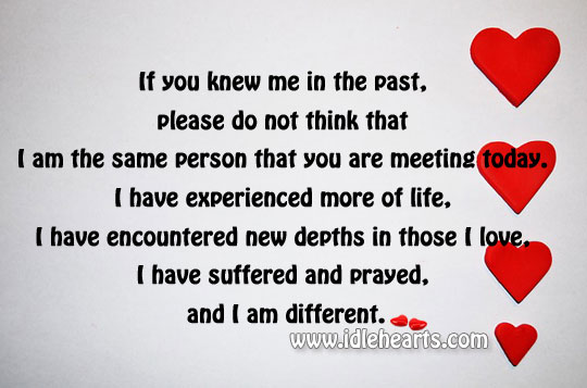 I have suffered and prayed, and I am different and confident. Image