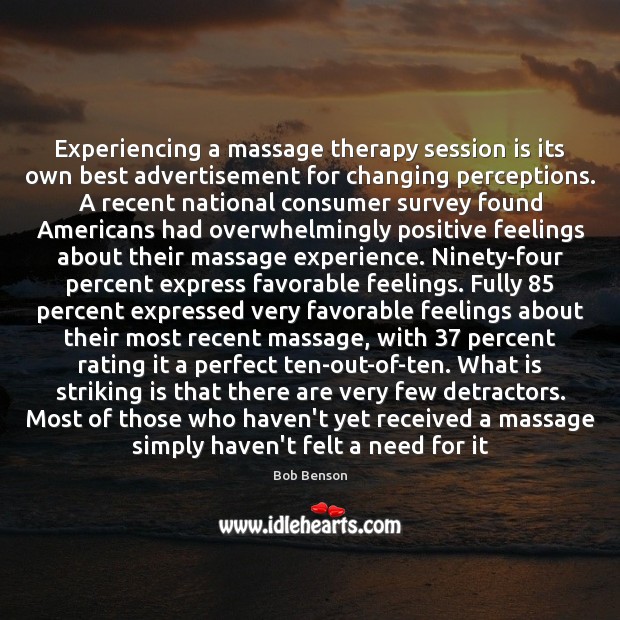 Experiencing a massage therapy session is its own best advertisement for changing Image