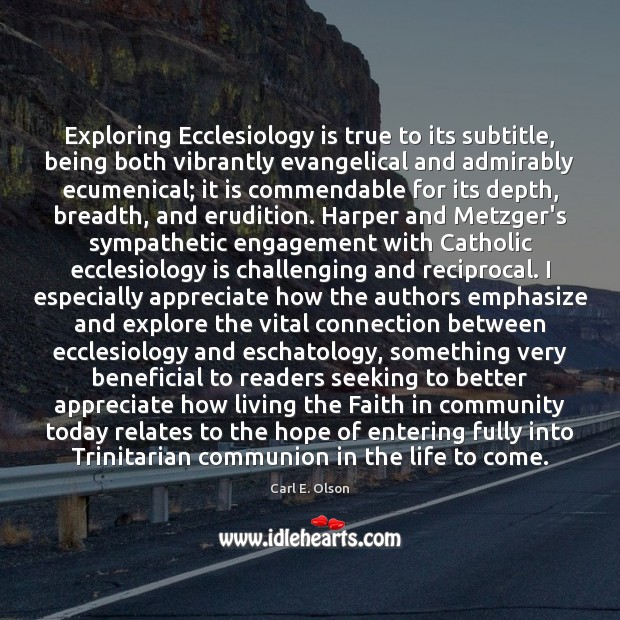 Exploring Ecclesiology is true to its subtitle, being both vibrantly evangelical and 