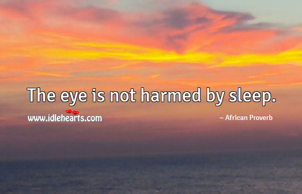 The eye is not harmed by sleep. Image