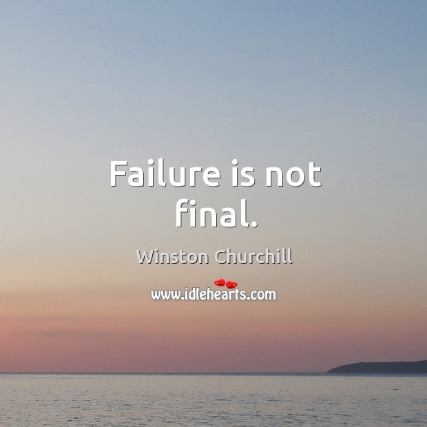 Failure is not final. Image