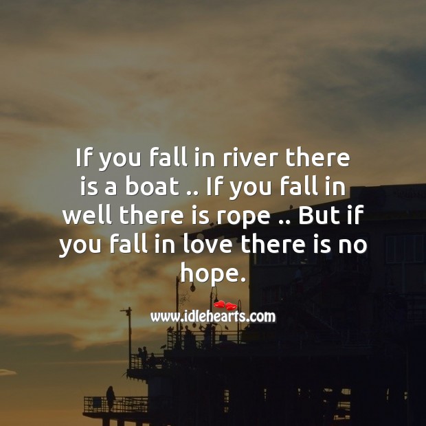 Fall in love there is no hope Love Messages Image
