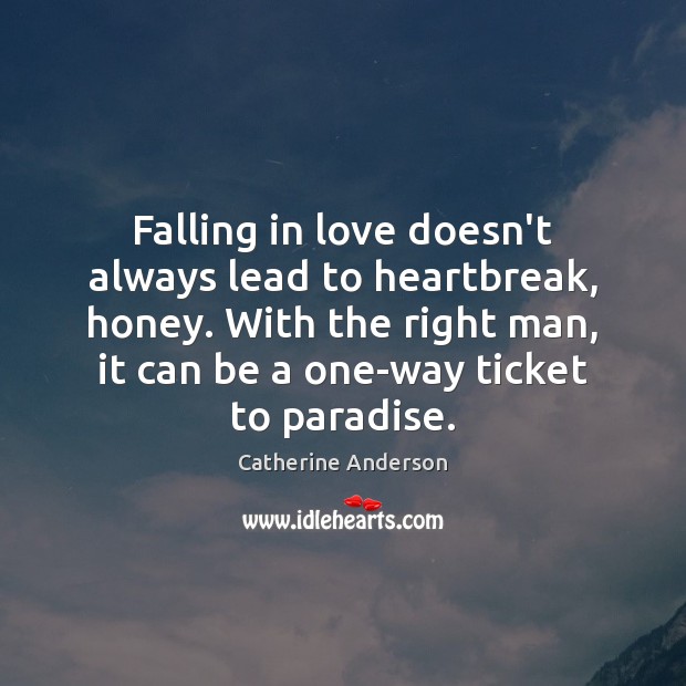 Falling in love doesn’t always lead to heartbreak, honey. With the right Falling in Love Quotes Image