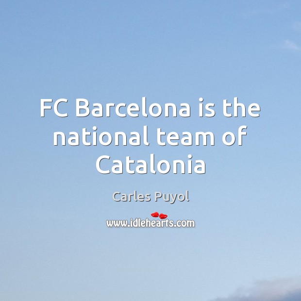 FC Barcelona is the national team of Catalonia Image