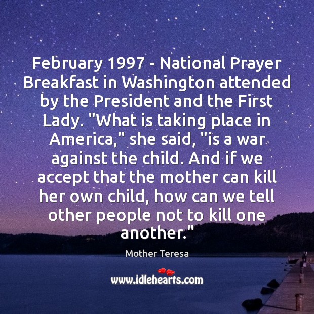February 1997 – National Prayer Breakfast in Washington attended by the President and Image