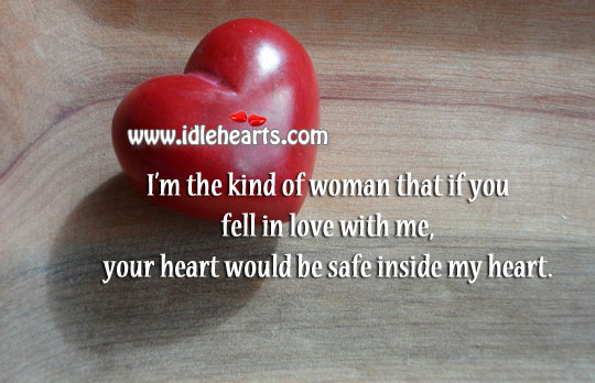 Your heart would be safe inside my heart Stay Safe Quotes Image