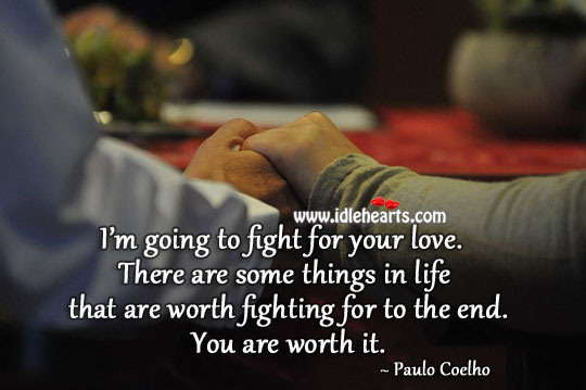 I’m going to fight for your love. Image