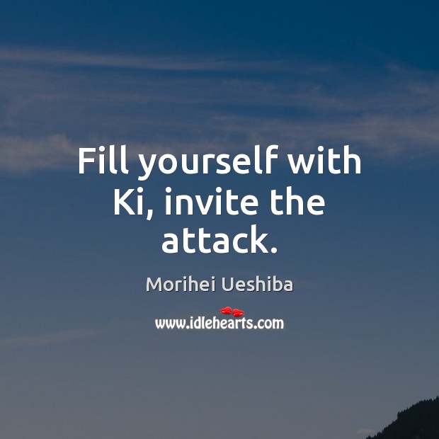 Fill yourself with Ki, invite the attack. Image