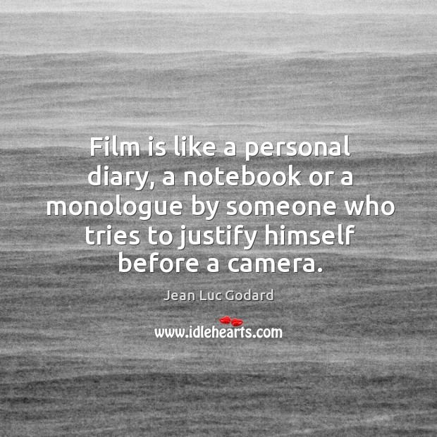 Film is like a personal diary, a notebook or a monologue by Image