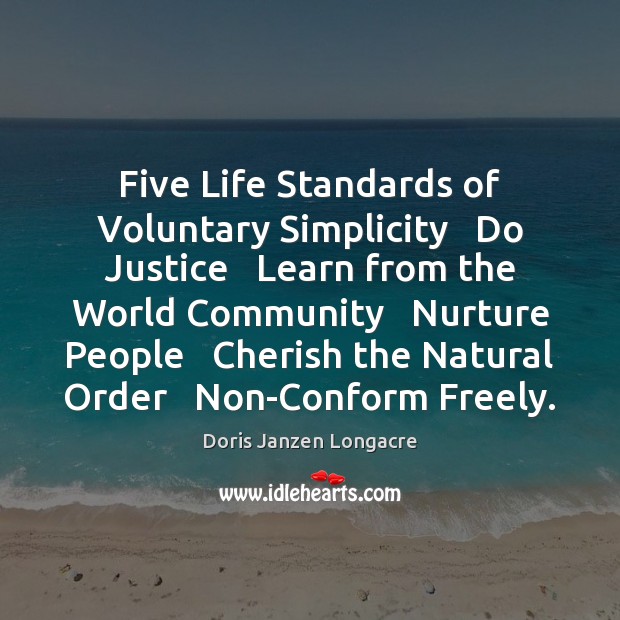 Five Life Standards of Voluntary Simplicity   Do Justice   Learn from the World Image