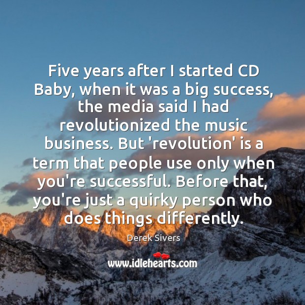 Five years after I started CD Baby, when it was a big Image
