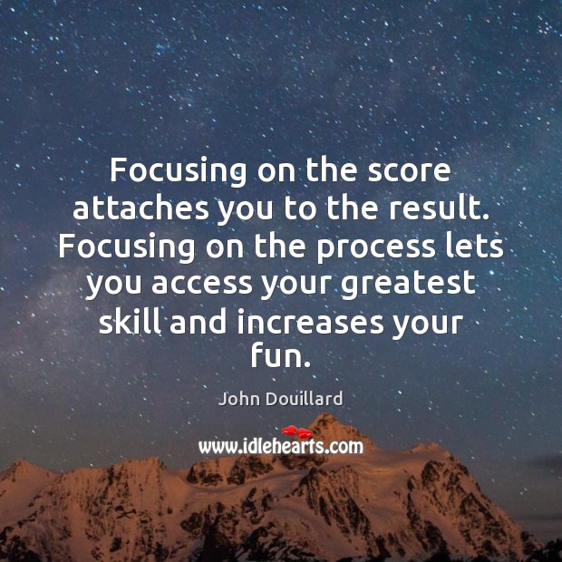 Focusing on the score attaches you to the result. Focusing on the Image