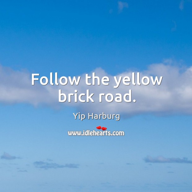 Follow the yellow brick road. Image
