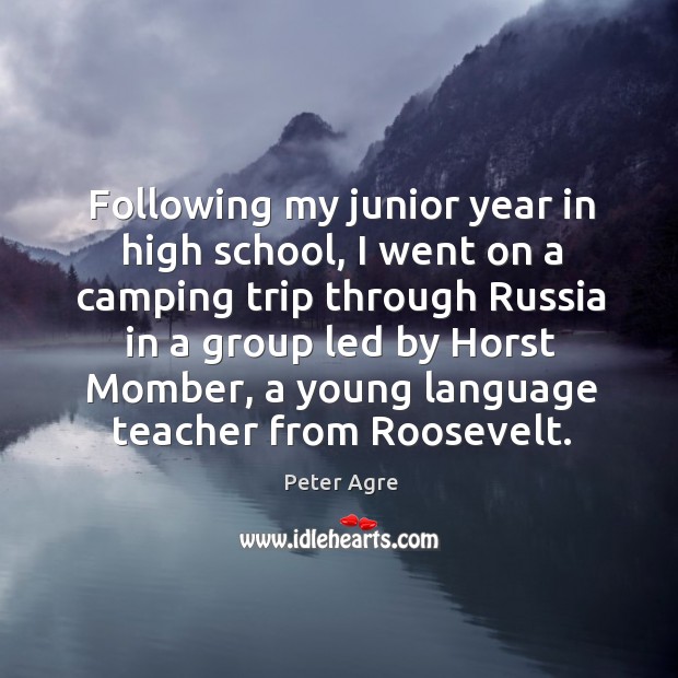 Following my junior year in high school, I went on a camping trip through russia in a group Image