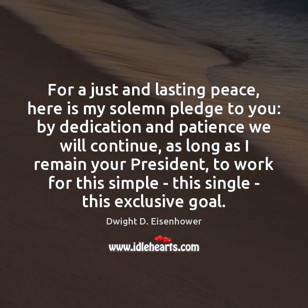 For a just and lasting peace, here is my solemn pledge to Image