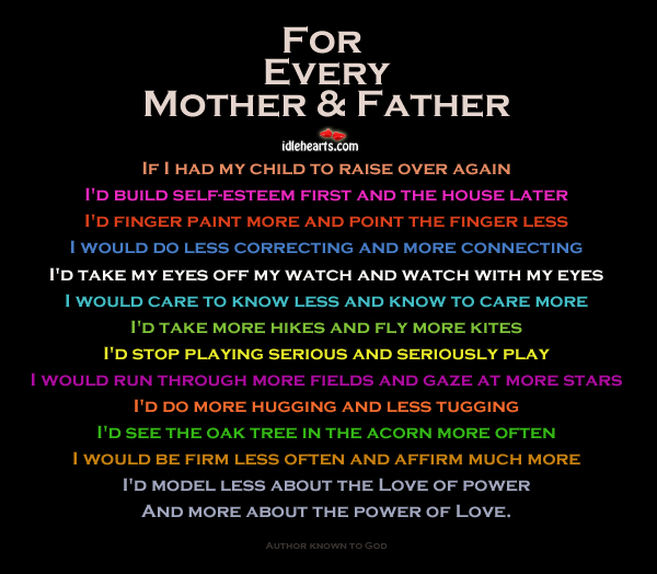 For every mother and father. Image