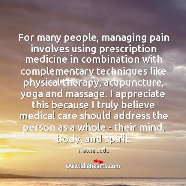 For many people, managing pain involves using prescription medicine in combination with Image