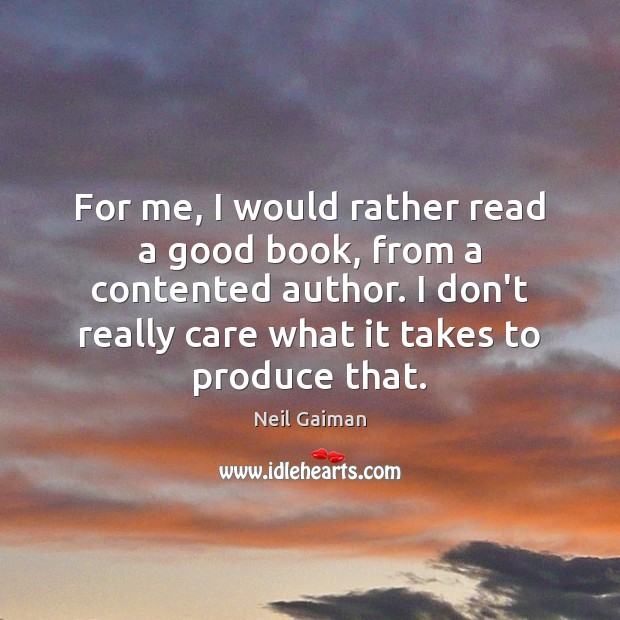 For me, I would rather read a good book, from a contented Image