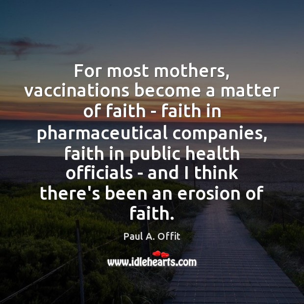 For most mothers, vaccinations become a matter of faith – faith in Image