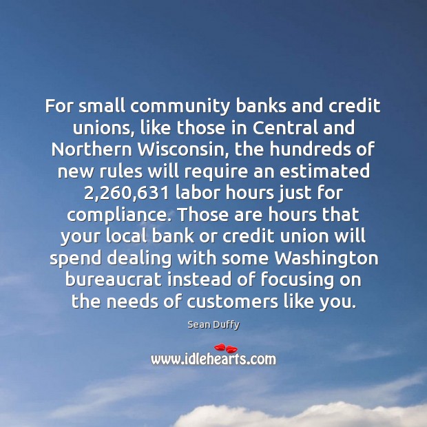 For small community banks and credit unions, like those in Central and Image