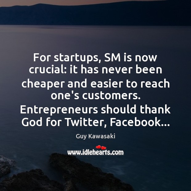 For startups, SM is now crucial: it has never been cheaper and Image