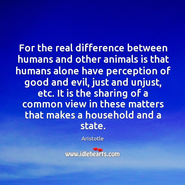 For the real difference between humans and other animals is that humans Image