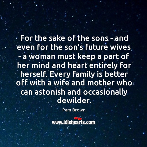 For the sake of the sons – and even for the son’s Image