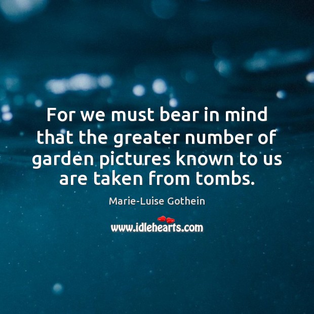 For we must bear in mind that the greater number of garden Image