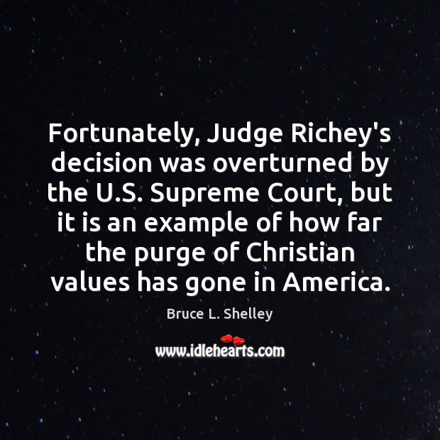 Fortunately, Judge Richey’s decision was overturned by the U.S. Supreme Court, Image