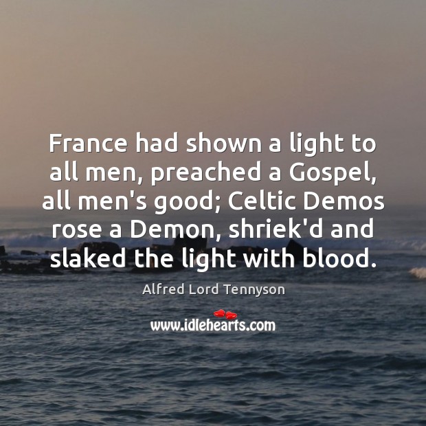 France had shown a light to all men, preached a Gospel, all Image