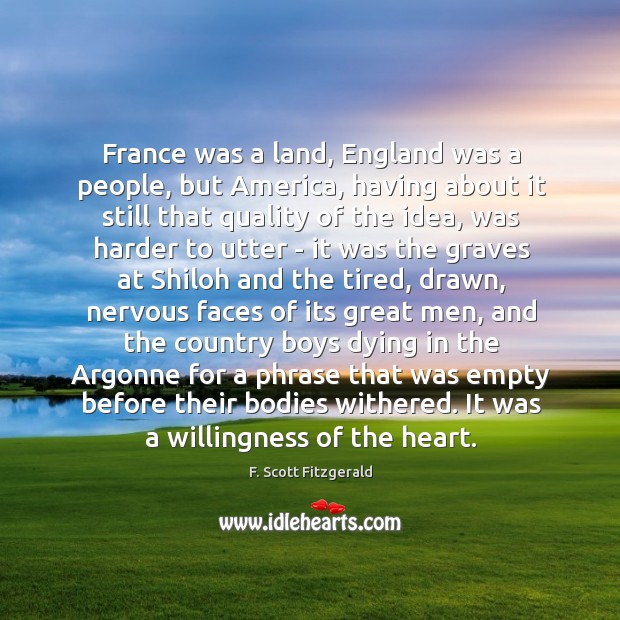 France was a land, England was a people, but America, having about Image