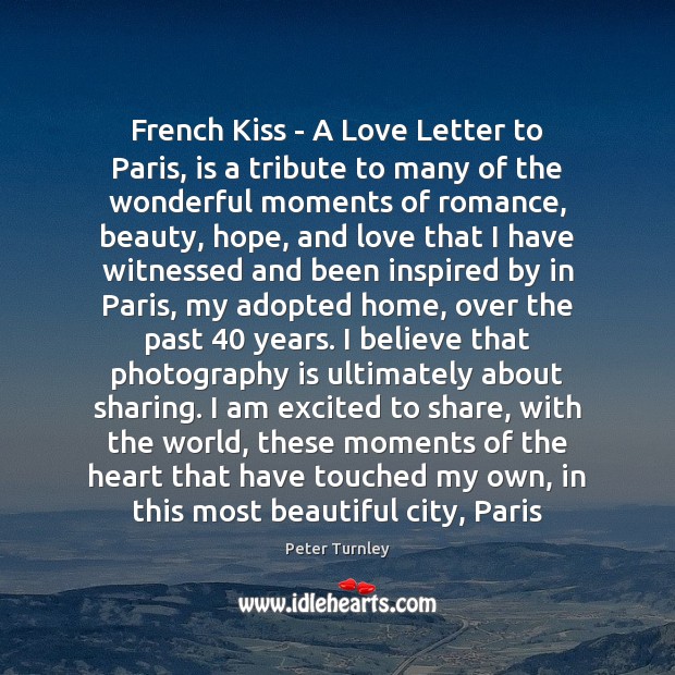 French Kiss – A Love Letter to Paris, is a tribute to Image