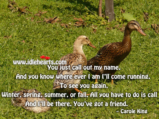 You just call out my name Spring Quotes Image