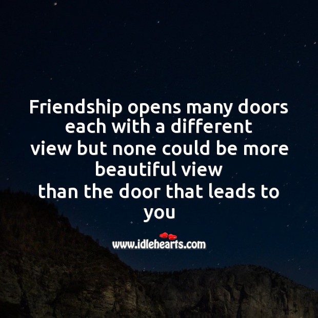 Friendship opens many doors each with a different Friendship Day Messages Image