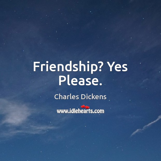 Friendship? Yes Please. Image
