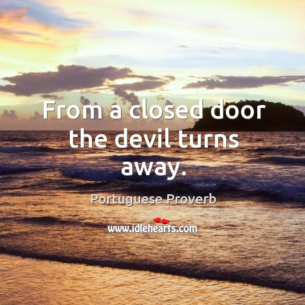 From a closed door the devil turns away. Image