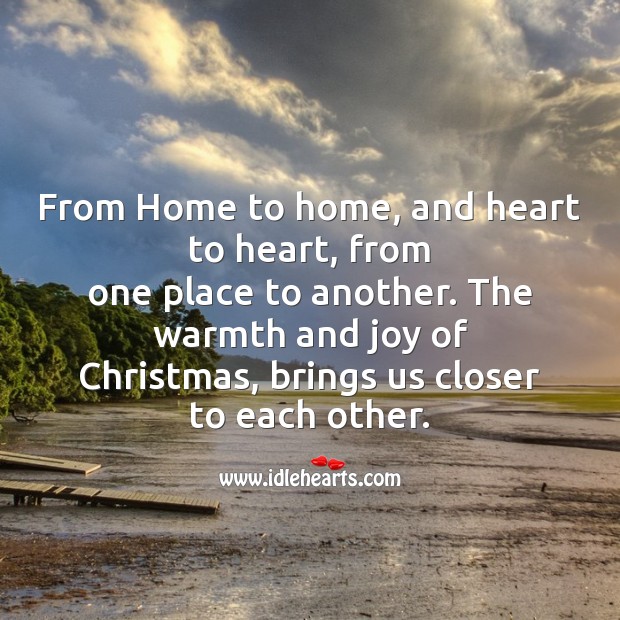 From home to home, and heart to heart Christmas Messages Image