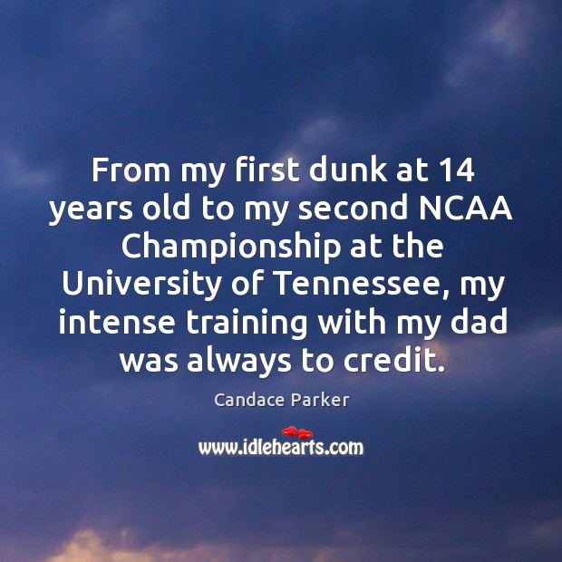 From my first dunk at 14 years old to my second ncaa championship at the university of tennessee Image