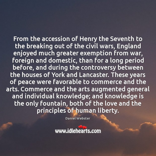 From the accession of Henry the Seventh to the breaking out of Knowledge Quotes Image