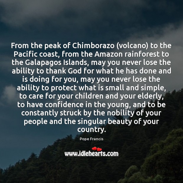 From the peak of Chimborazo (volcano) to the Pacific coast, from the Confidence Quotes Image