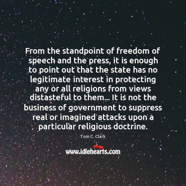 From the standpoint of freedom of speech and the press, it is Image