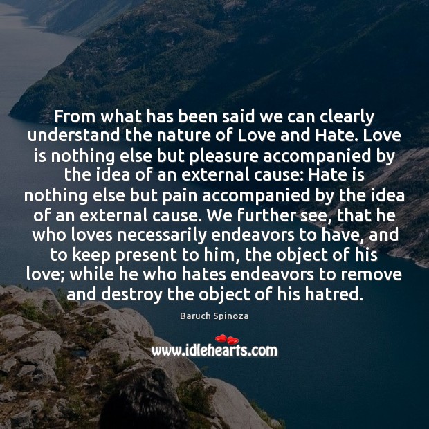 From what has been said we can clearly understand the nature of Love and Hate Quotes Image
