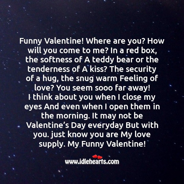 Funny valentine! where are you? Valentine’s Day Messages Image