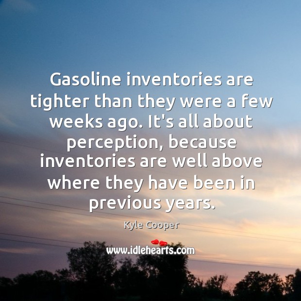 Gasoline inventories are tighter than they were a few weeks ago. It’s Image