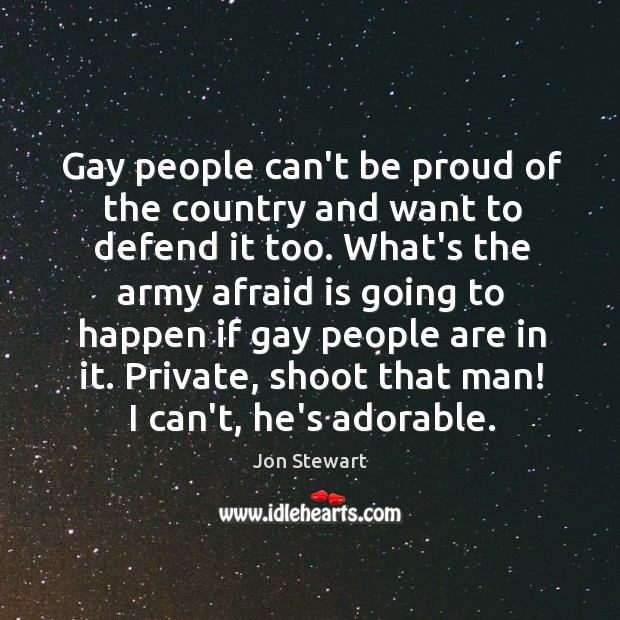 Gay people can’t be proud of the country and want to defend Image