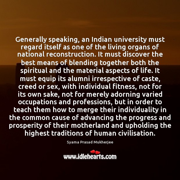 Generally speaking, an Indian university must regard itself as one of the Fitness Quotes Image